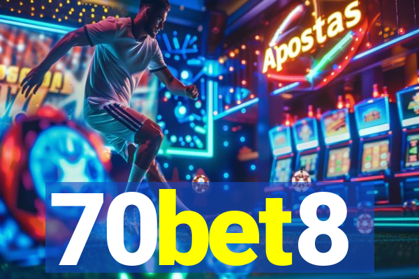 70bet8