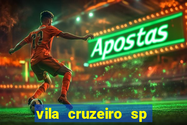 vila cruzeiro sp é perigoso