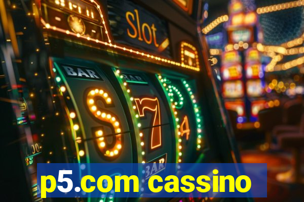 p5.com cassino