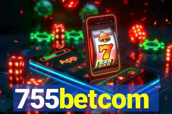 755betcom