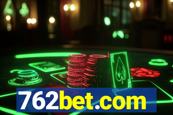 762bet.com