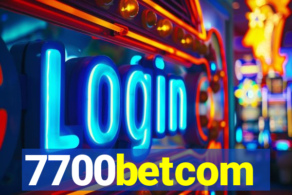 7700betcom