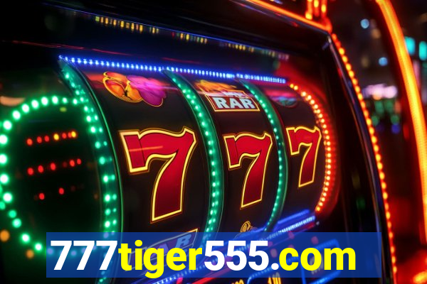 777tiger555.com