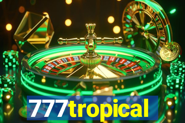 777tropical