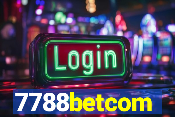 7788betcom