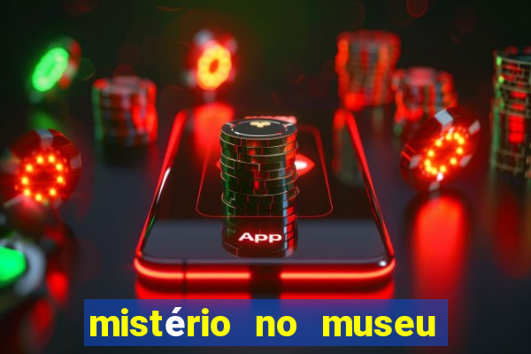 mistério no museu imperial pdf grátis