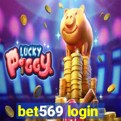 bet569 login