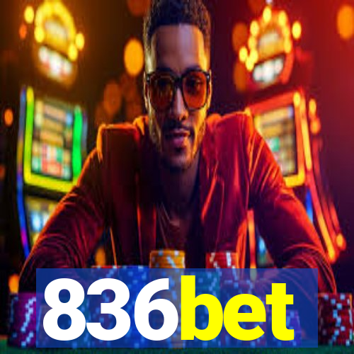 836bet