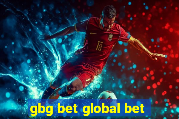 gbg bet global bet