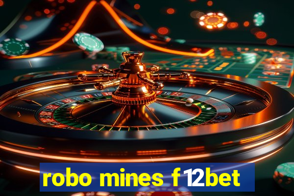 robo mines f12bet