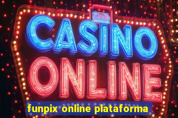 funpix online plataforma