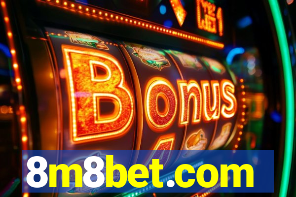 8m8bet.com