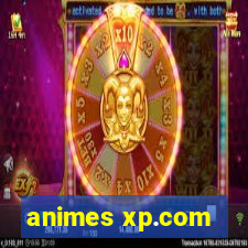 animes xp.com