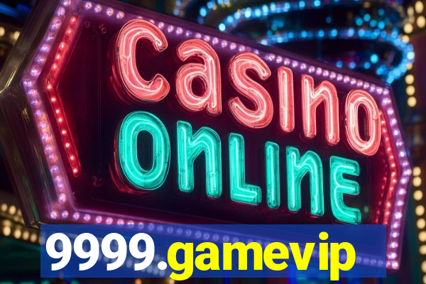 9999.gamevip