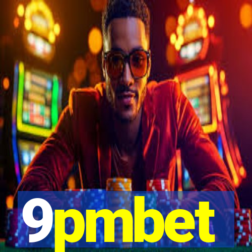 9pmbet