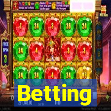 Betting