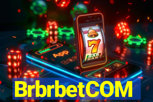 BrbrbetCOM