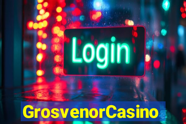 GrosvenorCasino