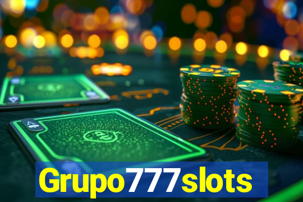 Grupo777slots