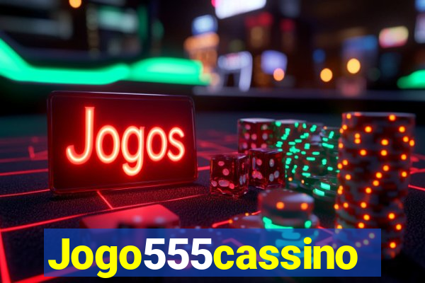 Jogo555cassino