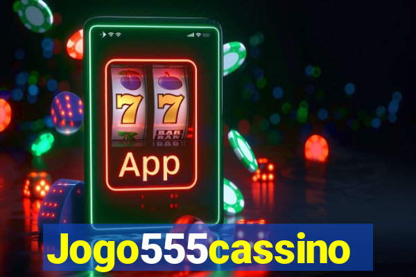 Jogo555cassino