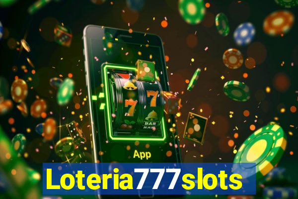 Loteria777slots