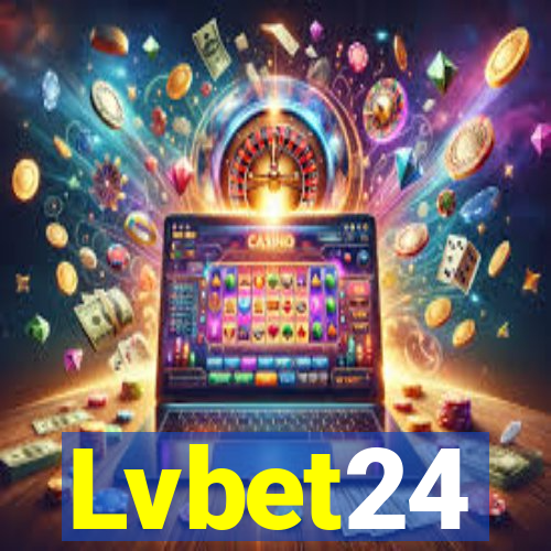 Lvbet24