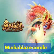 Minhablazecombr