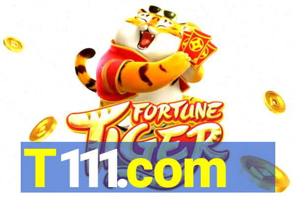 T111.com