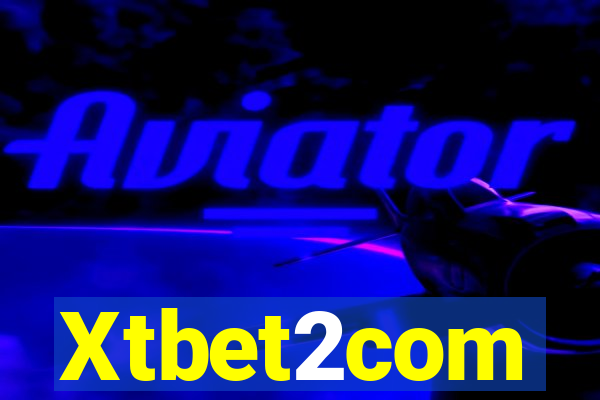 Xtbet2com