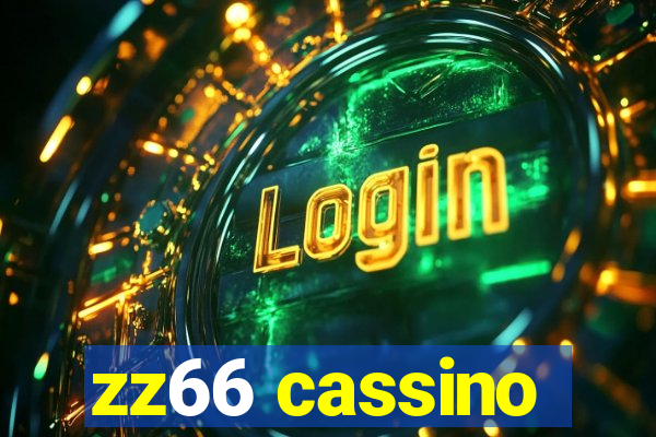 zz66 cassino