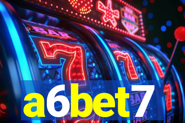 a6bet7