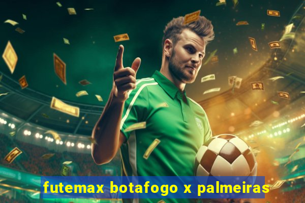 futemax botafogo x palmeiras