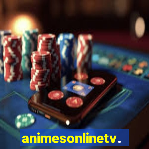 animesonlinetv.net