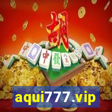 aqui777.vip