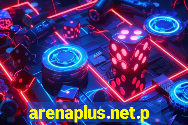 arenaplus.net.ph