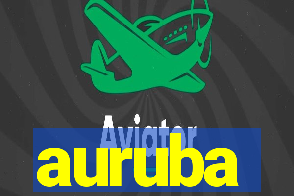 auruba