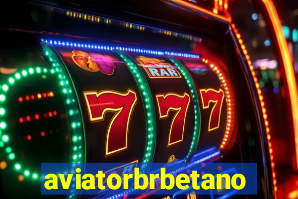 aviatorbrbetano