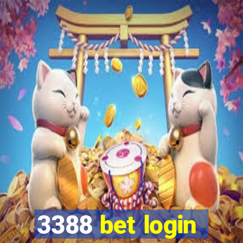 3388 bet login