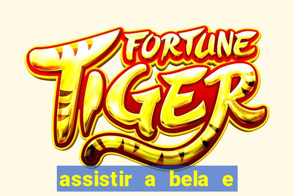 assistir a bela e a fera 1991 online dublado