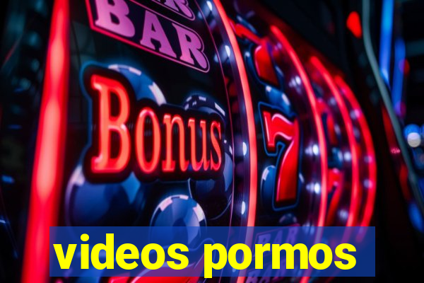 videos pormos