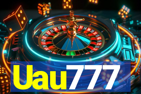 Uau777