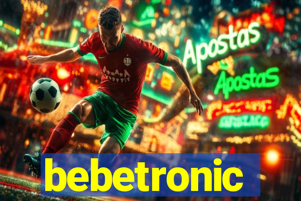 bebetronic