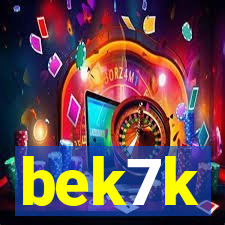 bek7k