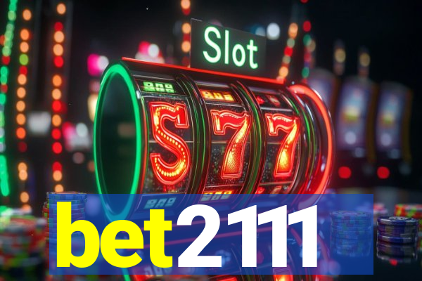 bet2111