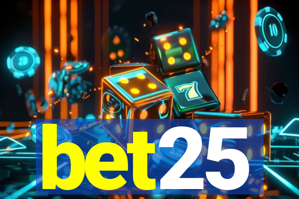 bet25