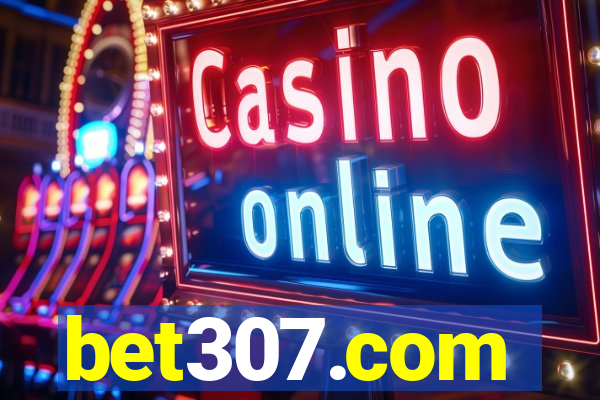 bet307.com