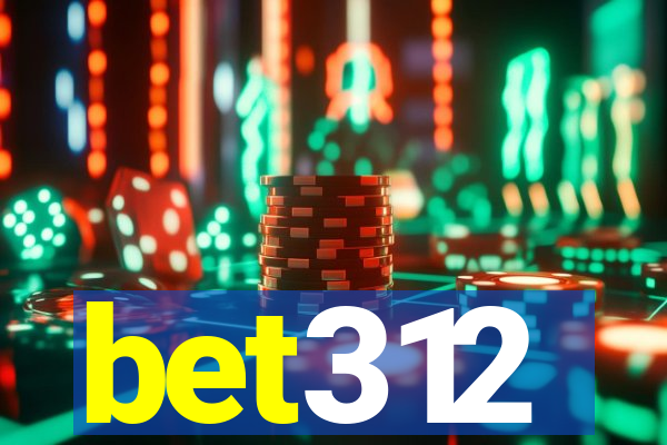 bet312