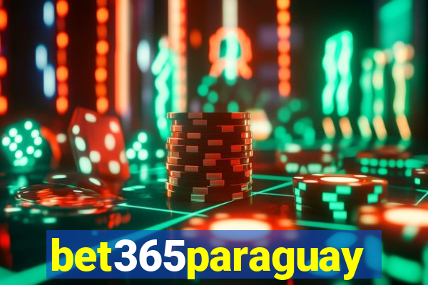 bet365paraguay