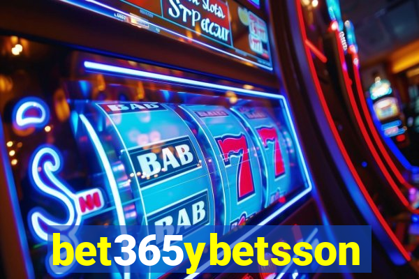 bet365ybetsson